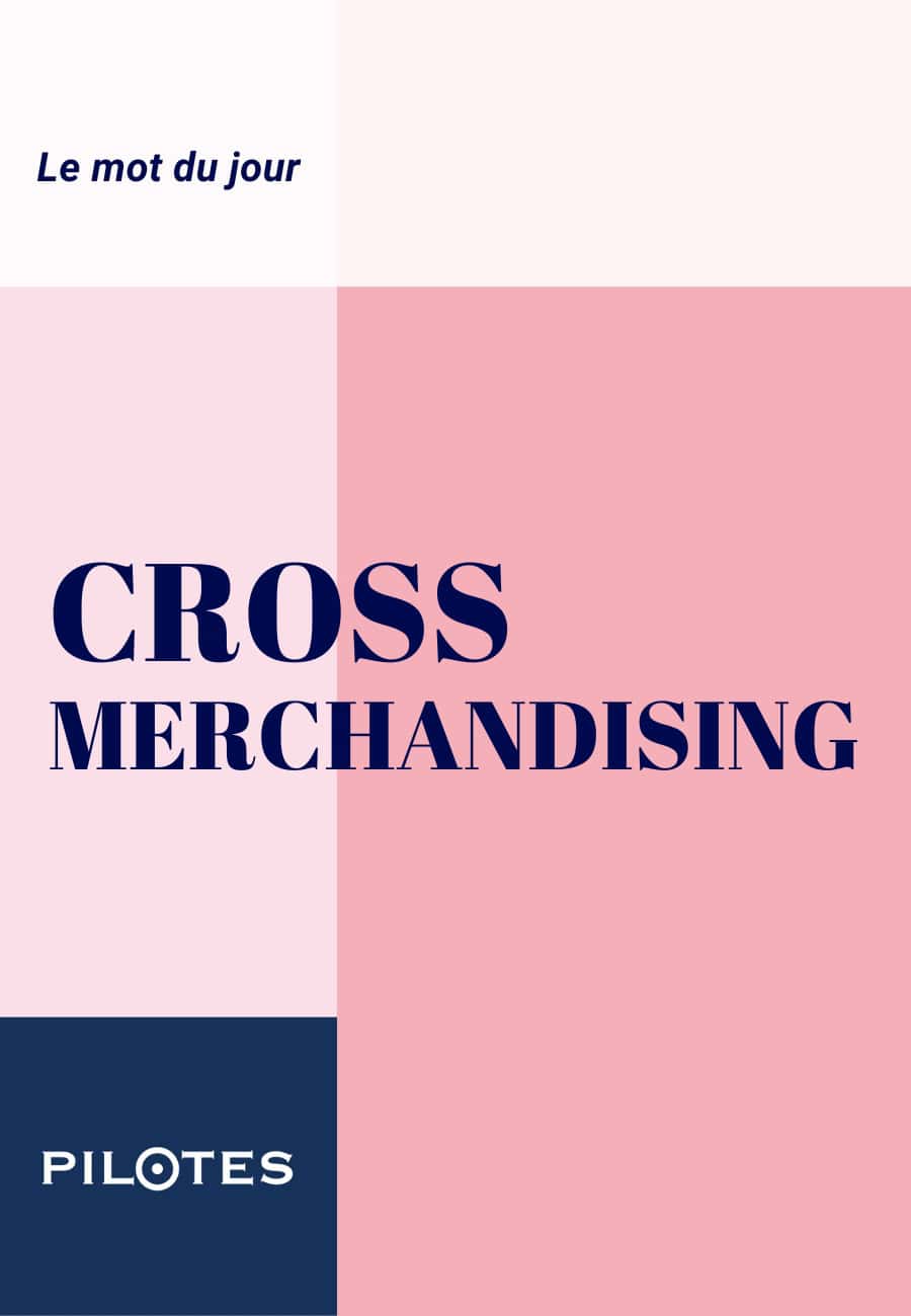 définition cross merchandising